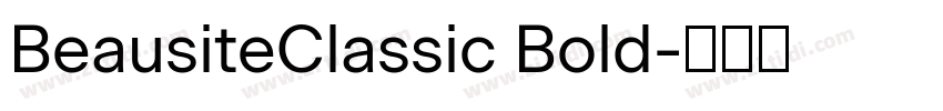 BeausiteClassic Bold字体转换 BeausiteClassic Bold字体转换